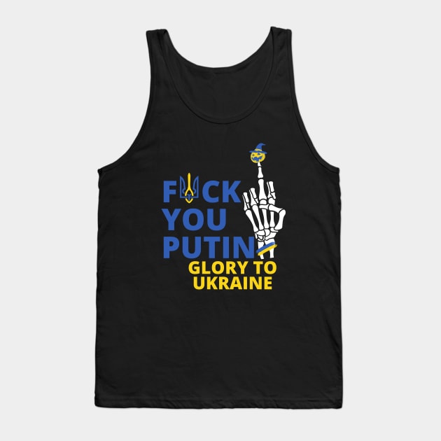 f**k you putin Glory to Ukraine Tank Top by Myartstor 